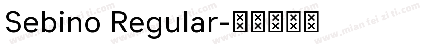 Sebino Regular字体转换